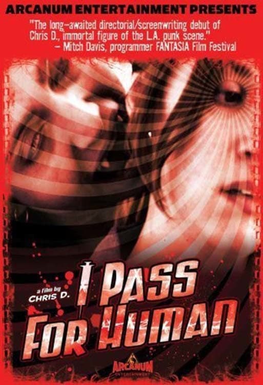 I Pass for Human (2004)