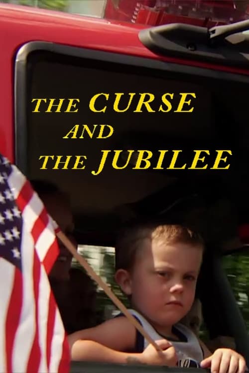 The Curse and the Jubilee
