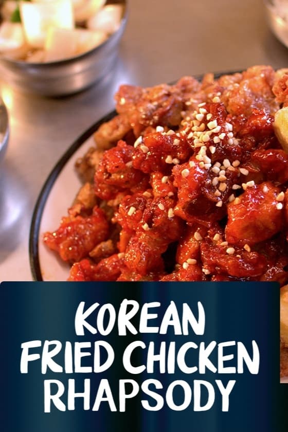 Korean Fried Chicken Rhapsody