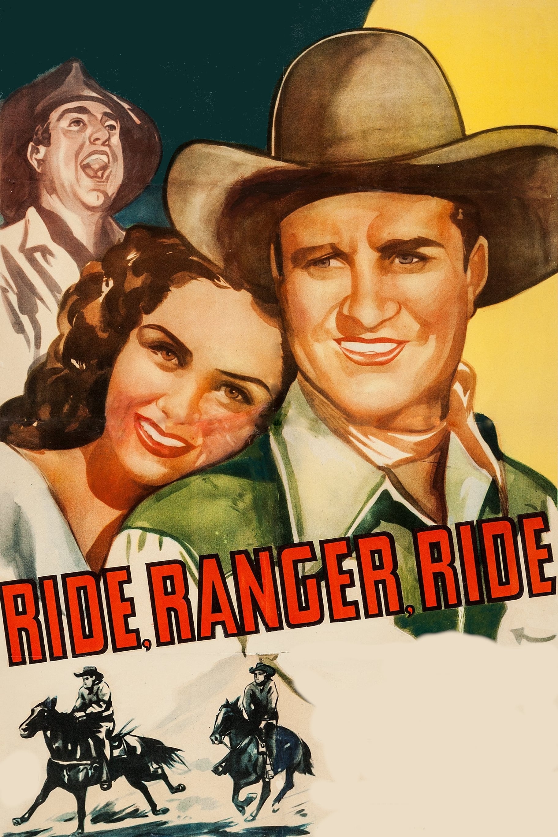 Ride, Ranger, Ride