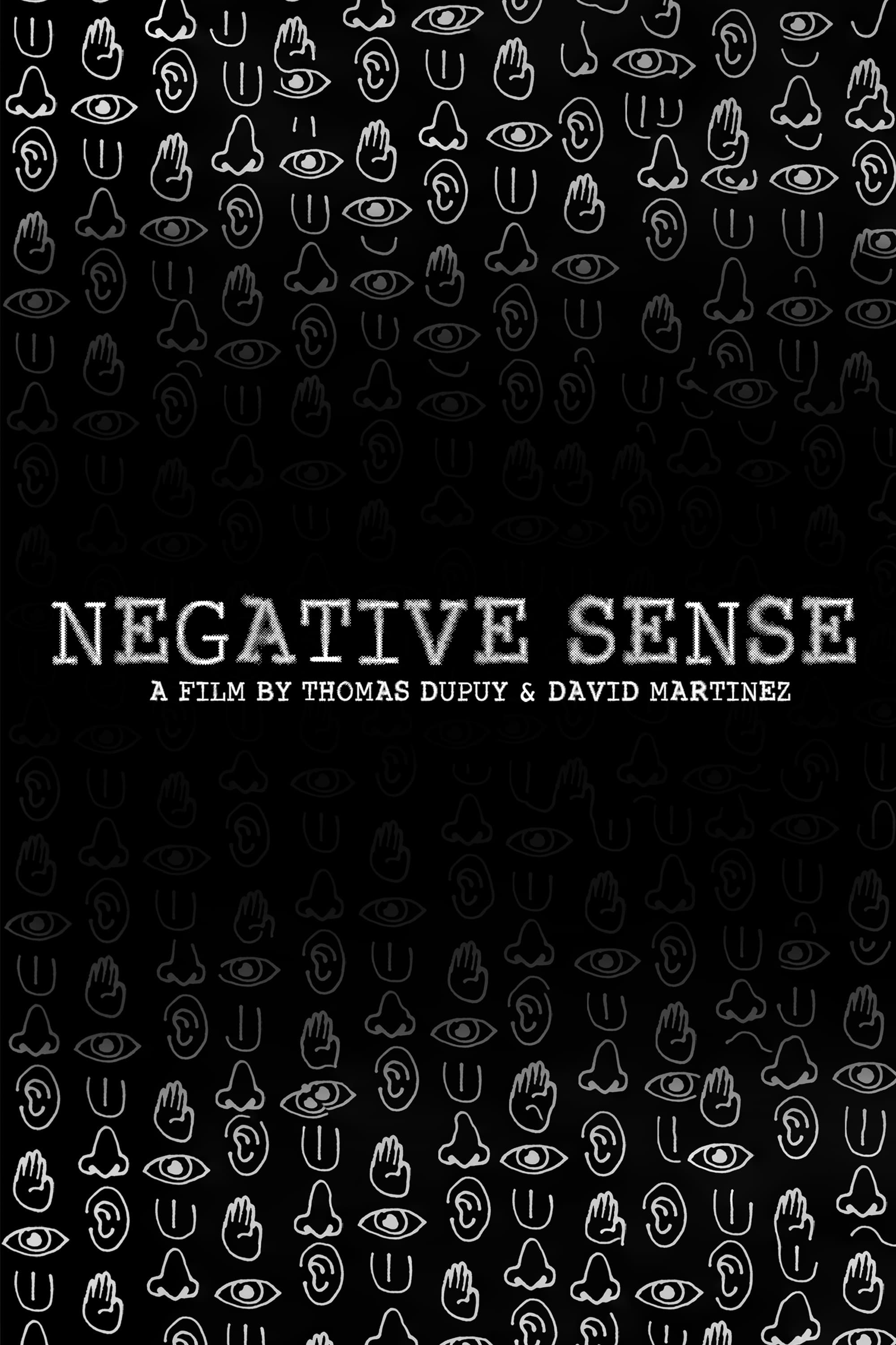 Negative Sense
