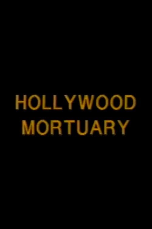 Hollywood Mortuary (1998)