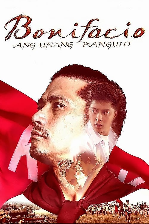 Bonifacio: Ang Unang Pangulo (2014)