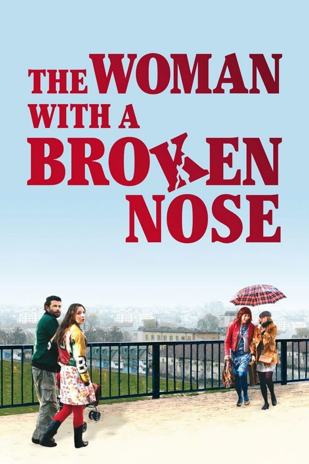 The Woman with a Broken Nose (2010)