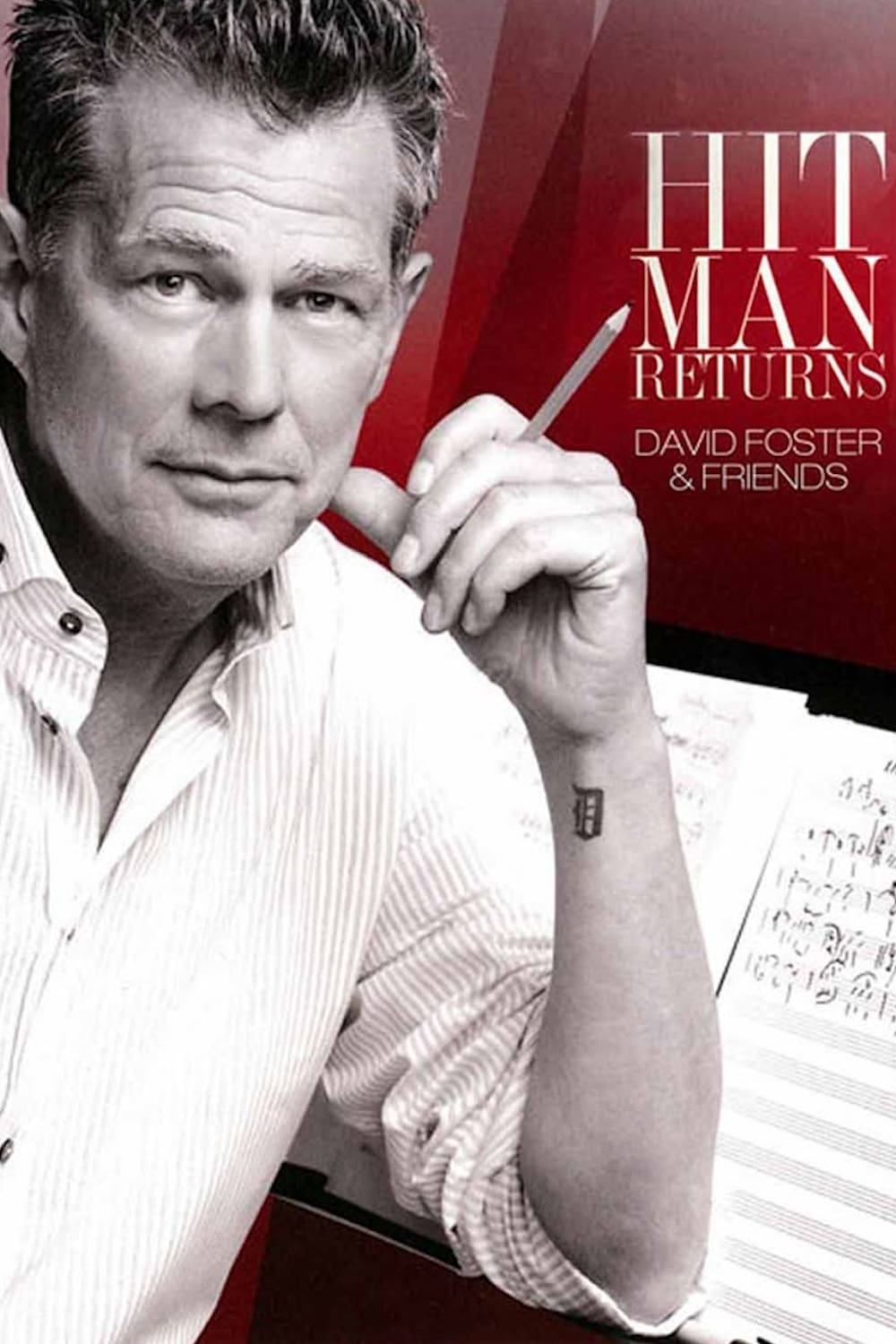 Hit Man Returns: David Foster & Friends (2011)