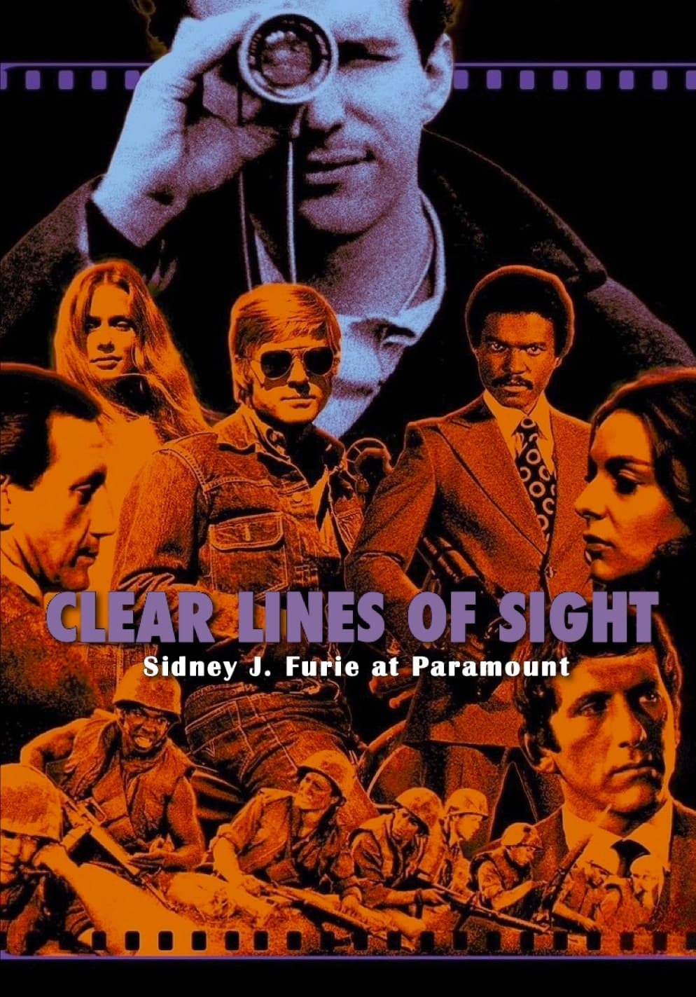 Clear Lines of Sight: Sidney J. Furie at Paramount