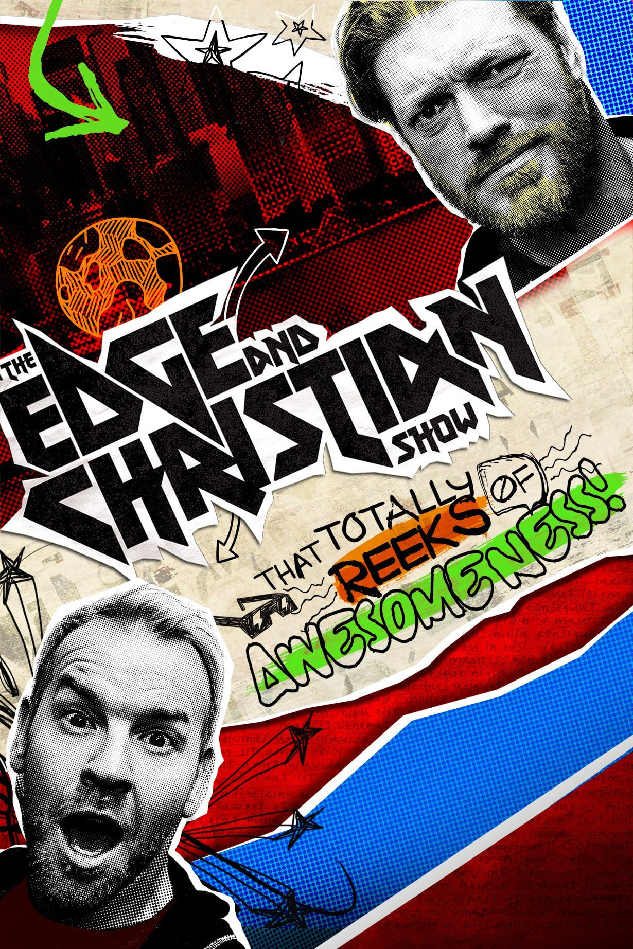 The Edge and Christian Show That Totally Reeks of Awesomeness