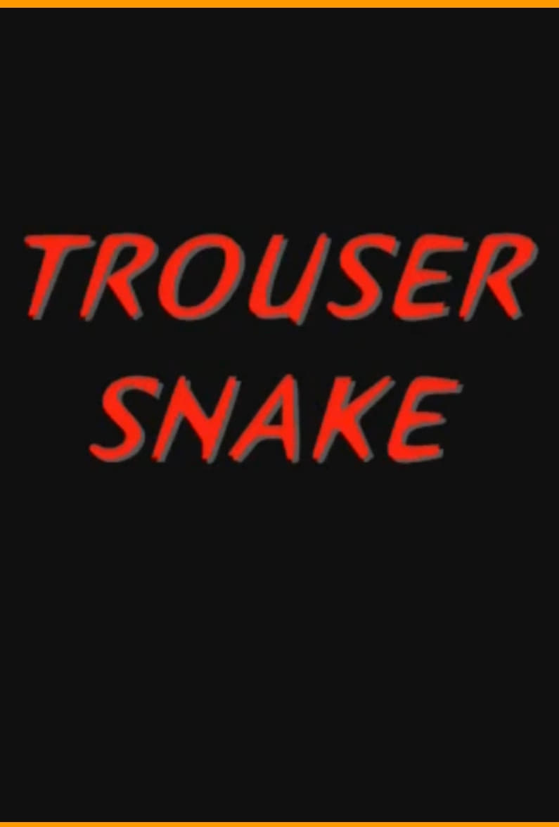 Trouser Snake