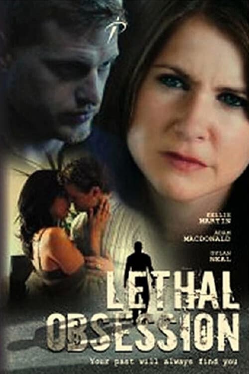 Lethal Obsession (2007)