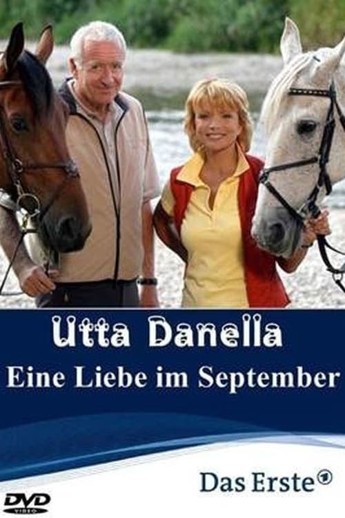 Utta Danella - Eine Liebe im September (2006)