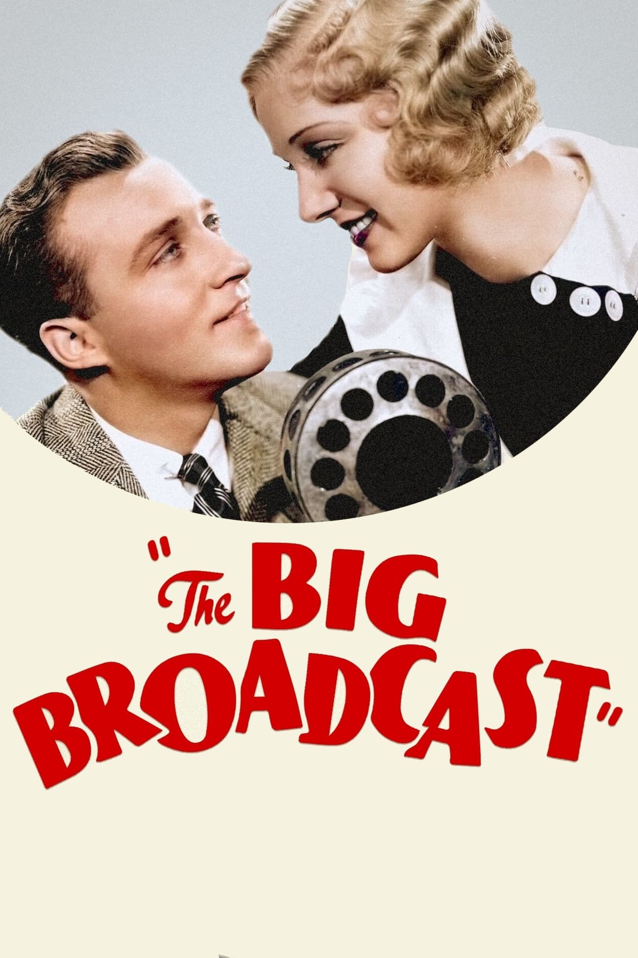 The Big Broadcast (1932)