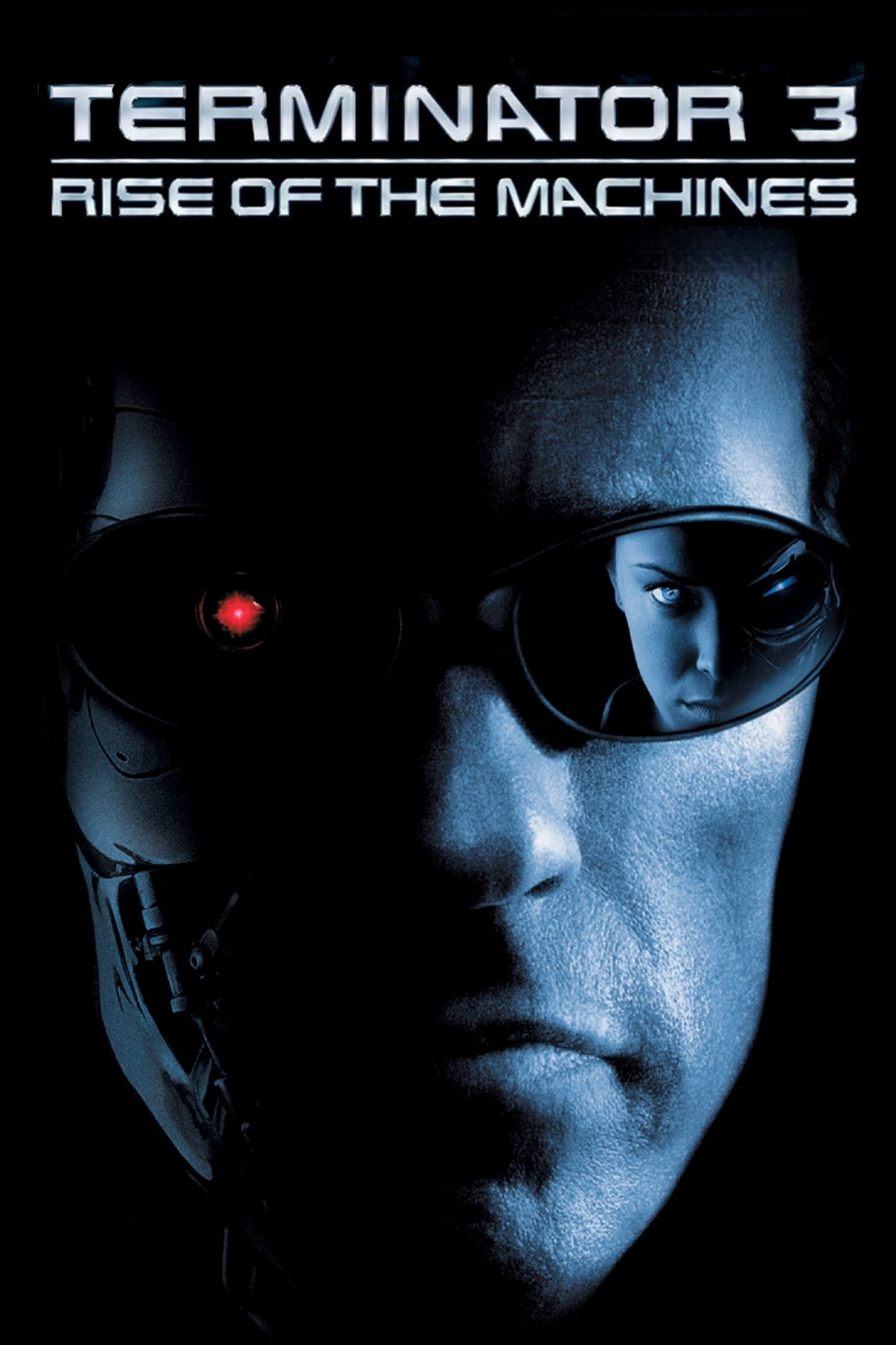 O Exterminador do Futuro 3: A Rebelião das Máquinas (2003)