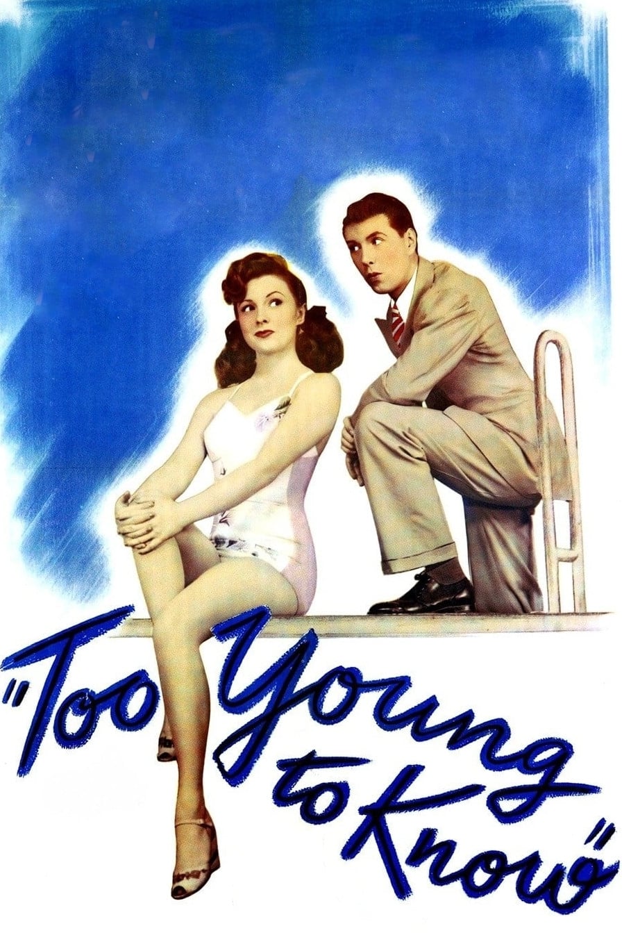 Too Young to Know (1945)