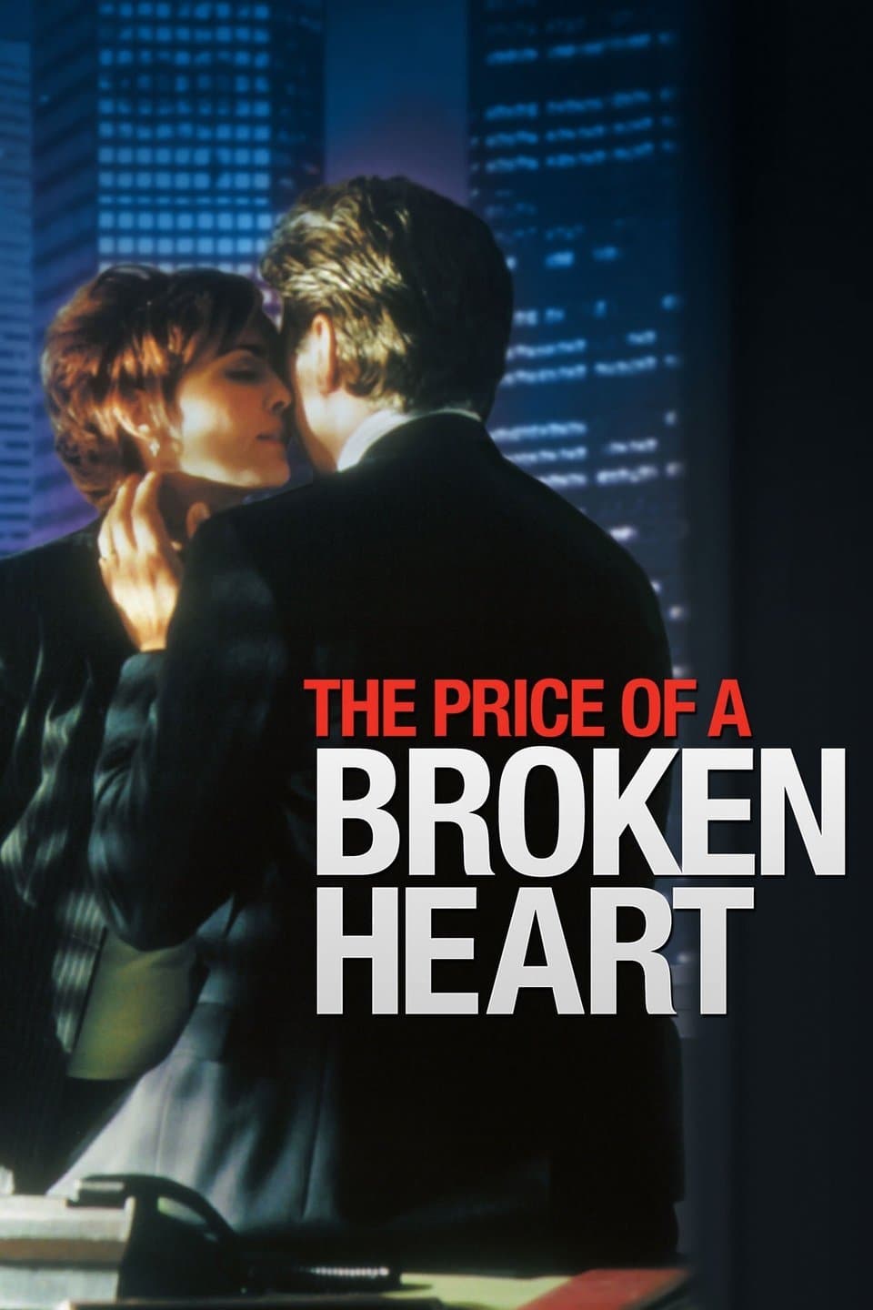 El precio de un corazón roto