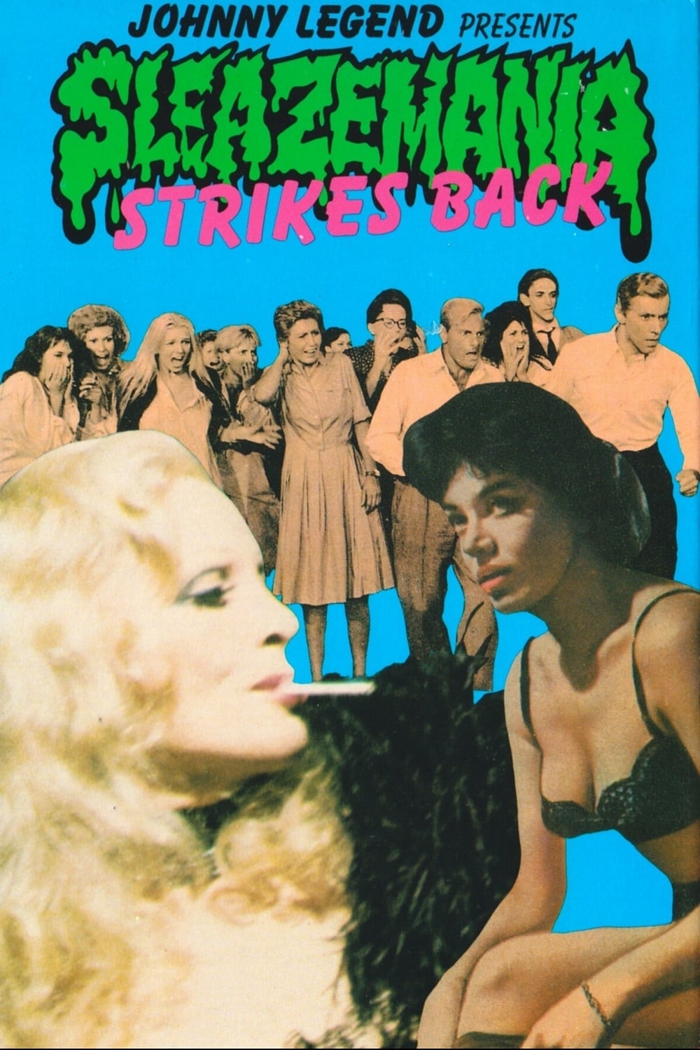 Sleazemania Strikes Back (1985)