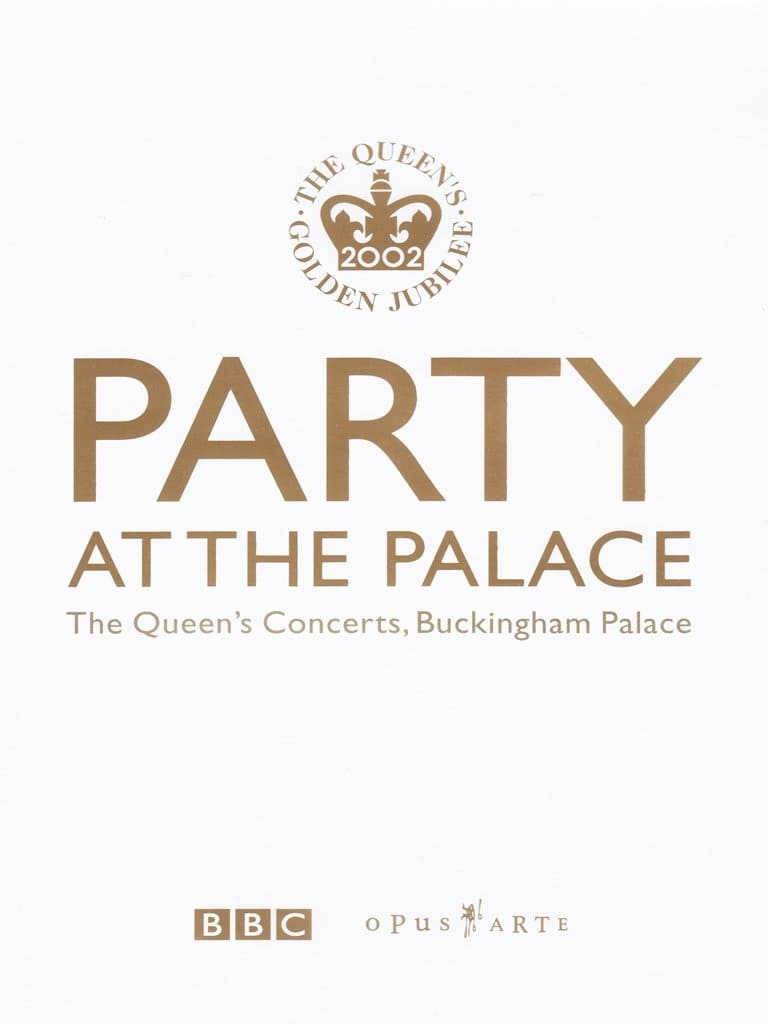 Party at the Palace: The Queen's Concerts, Buckingham Palace (2002)