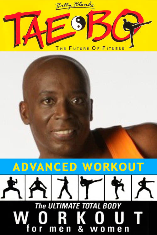 Billy Blanks' Tae Bo: Advanced Workout