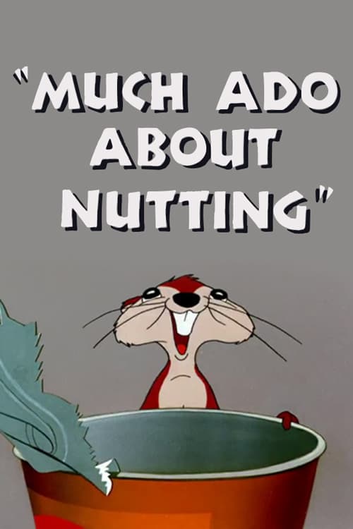 Much Ado About Nutting (1953)