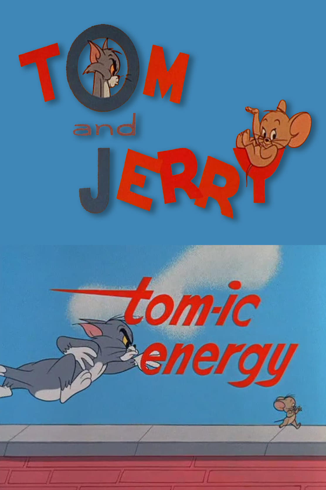 Tom-ic Energy (1965)