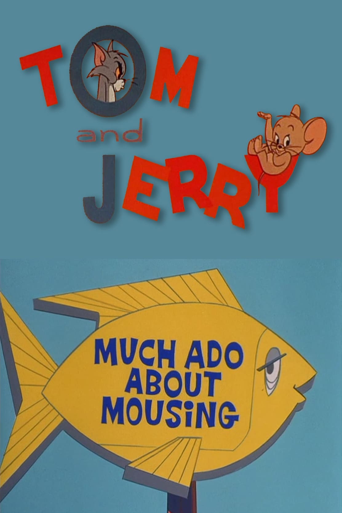Much Ado About Mousing (1964)