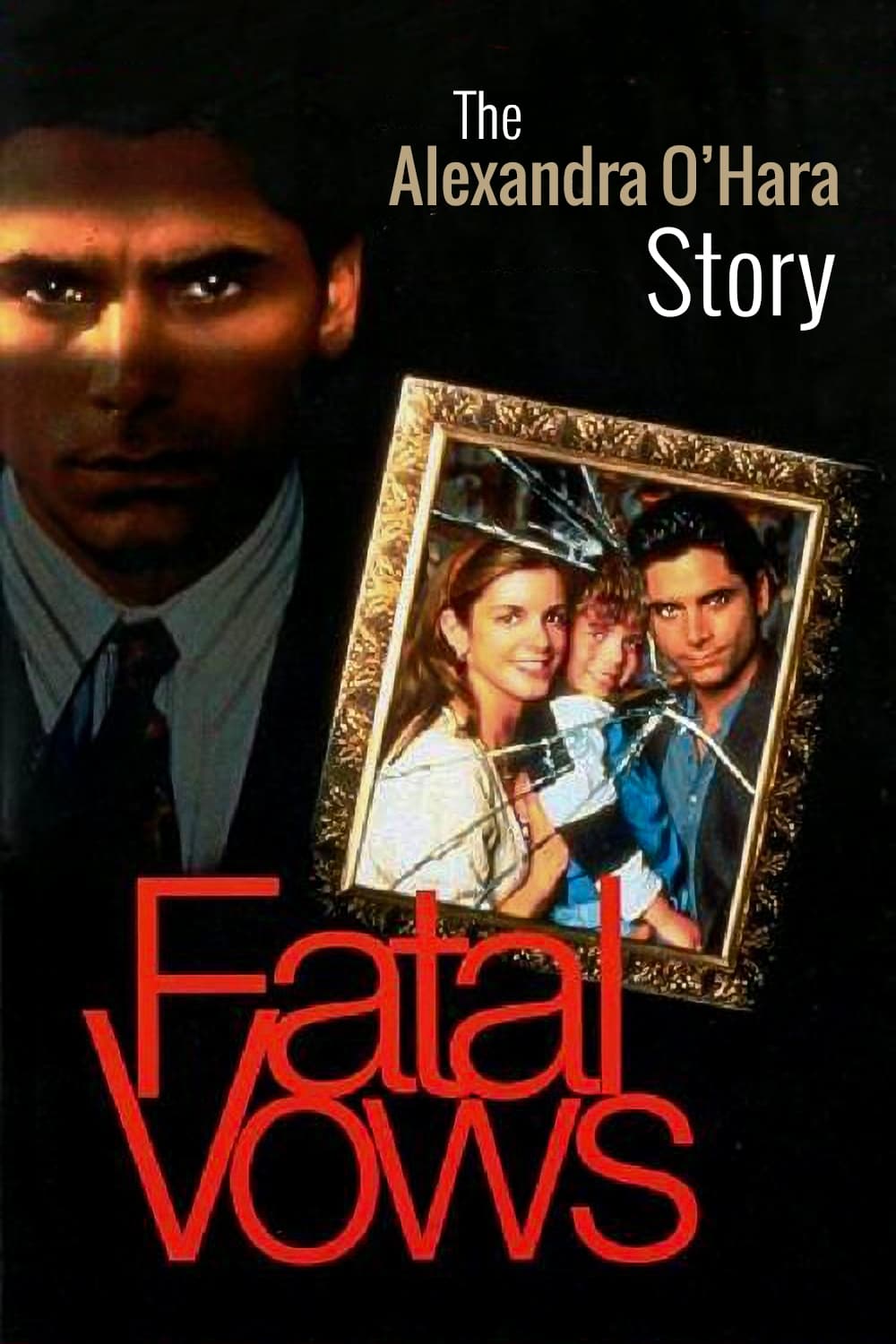 Fatal Vows: The Alexandra O'Hara Story (1994)