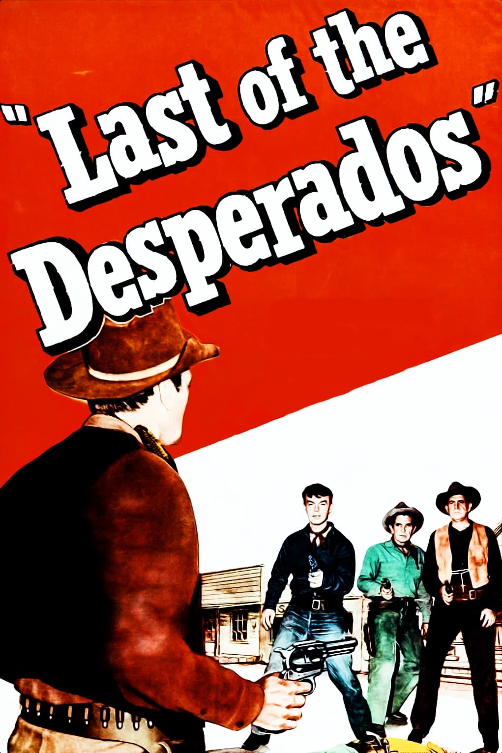 Last of the Desperados