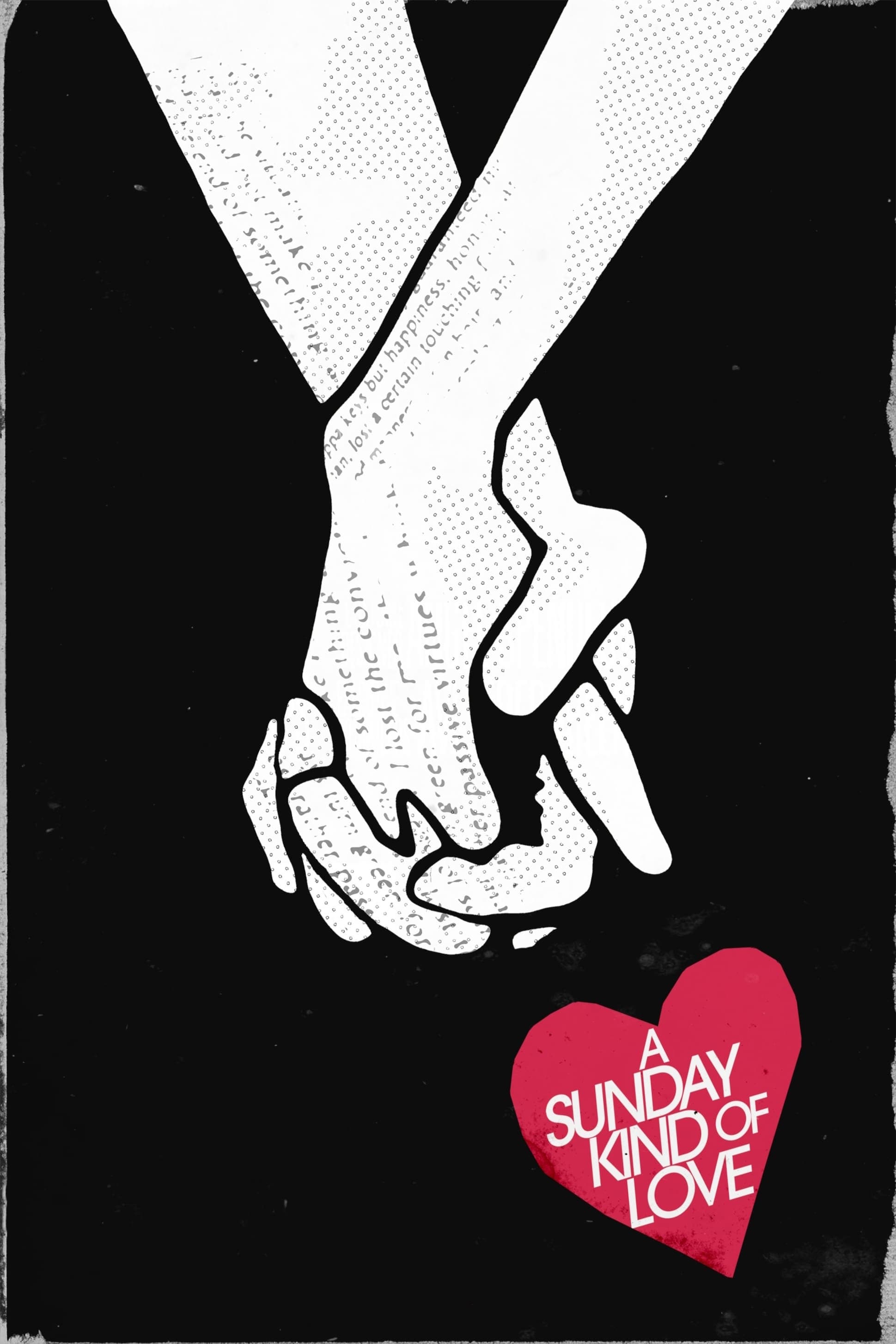 A Sunday Kind of Love (2016)