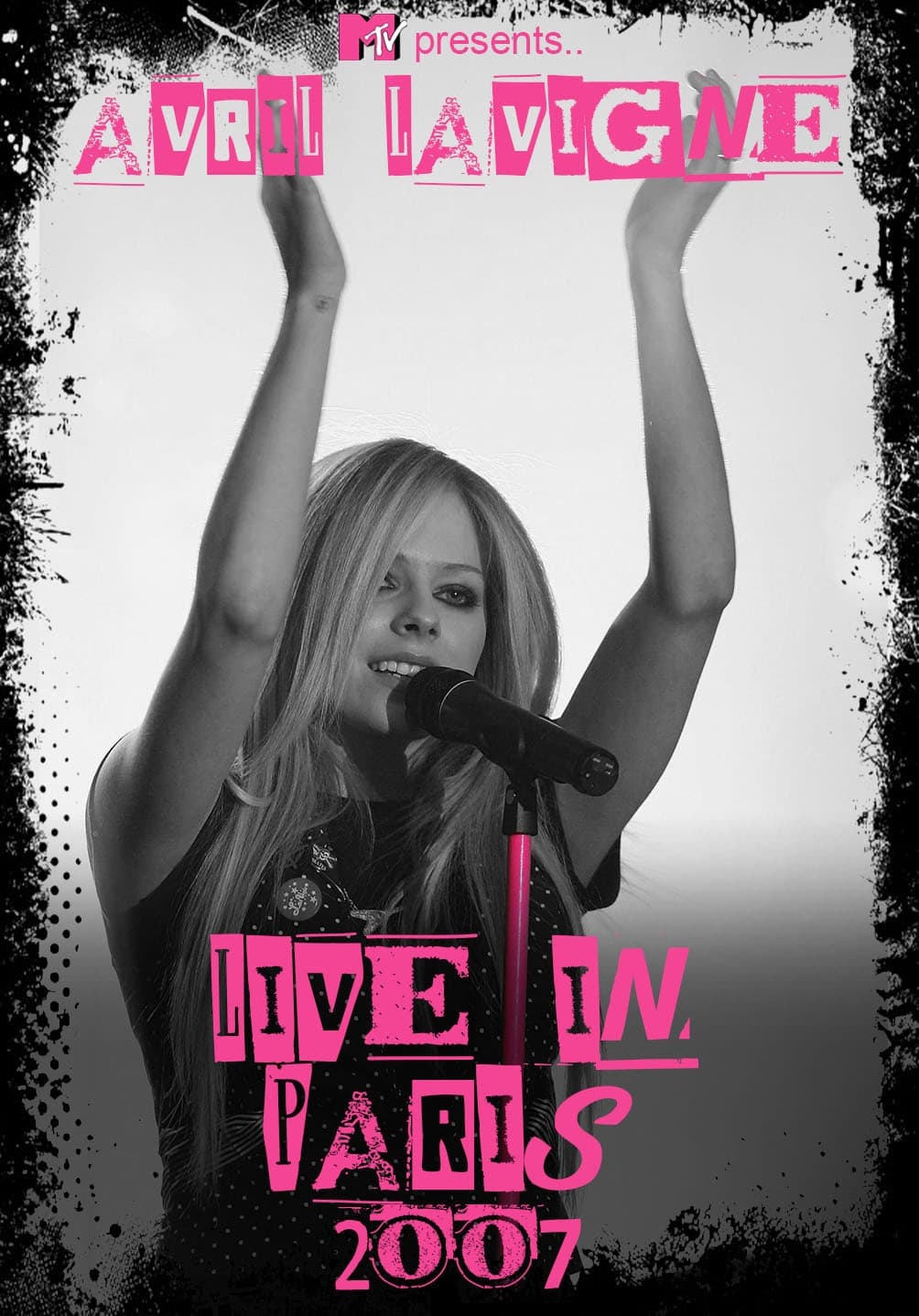 Avril Lavigne: MTV Live in Paris 2007