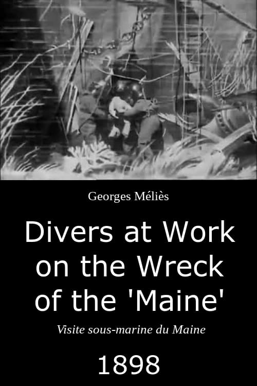 Divers at Work on the Wreck of the "Maine"