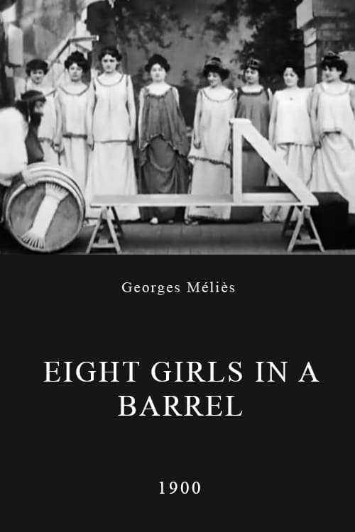 Eight Girls in a Barrel