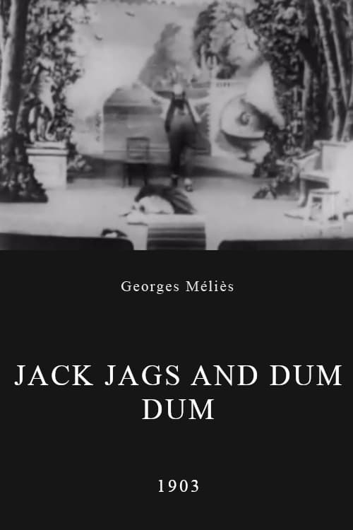 Jack Jags and Dum Dum