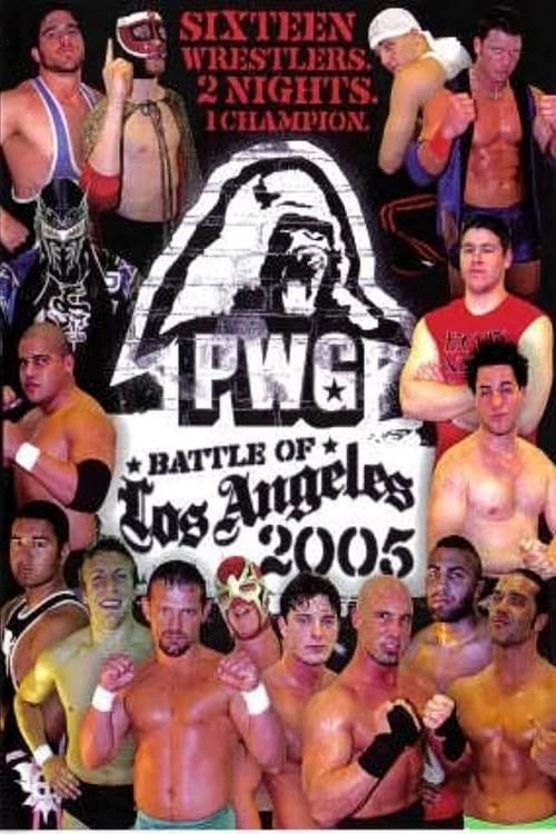 PWG: 2005 Battle of Los Angeles - Night One