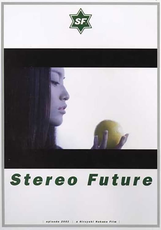 Stereo Future (2001)