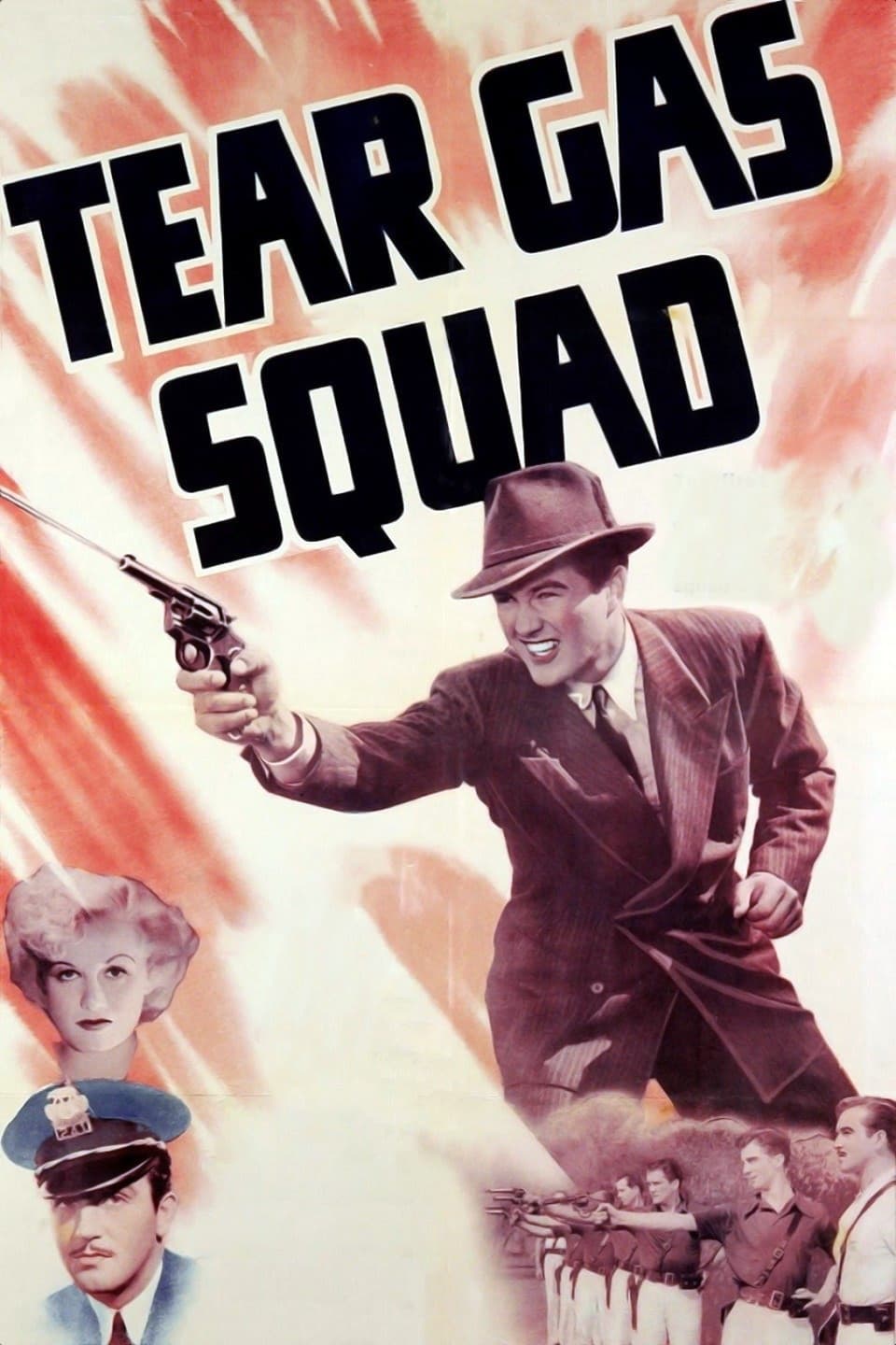 Tear Gas Squad (1940)