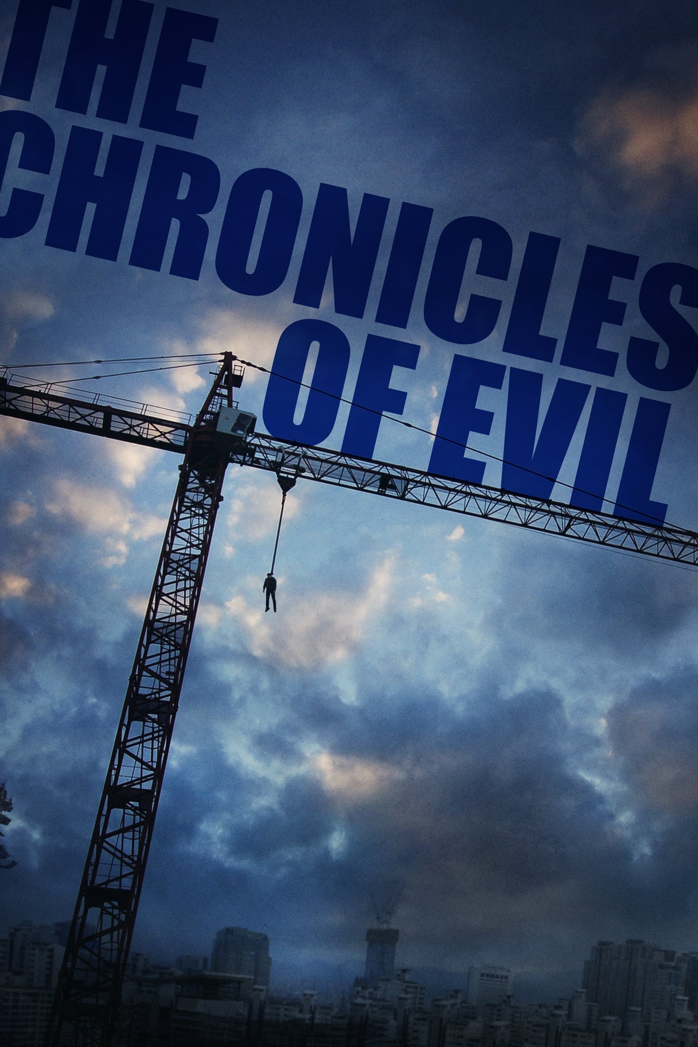 The Chronicles of Evil (2015)