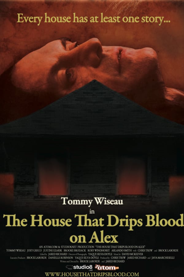 The House That Drips Blood on Alex