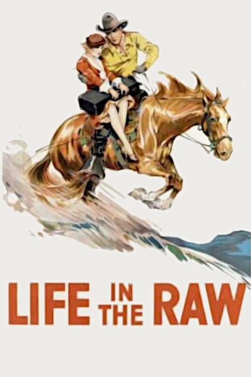 Life in the Raw