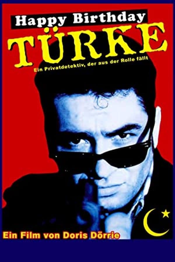 Happy Birthday, Türke! (1992)