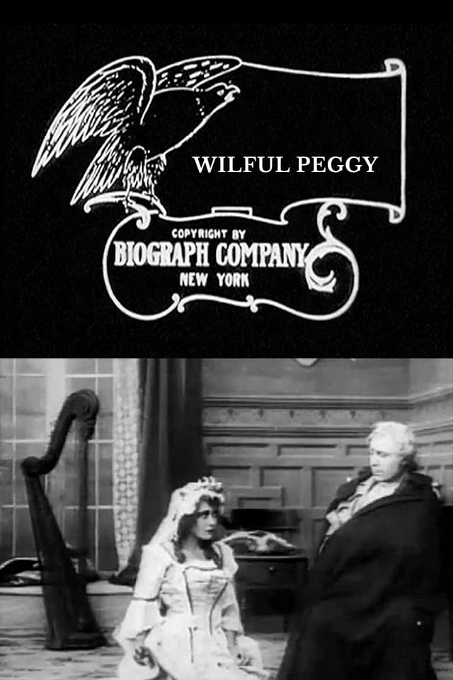 Wilful Peggy (1910)