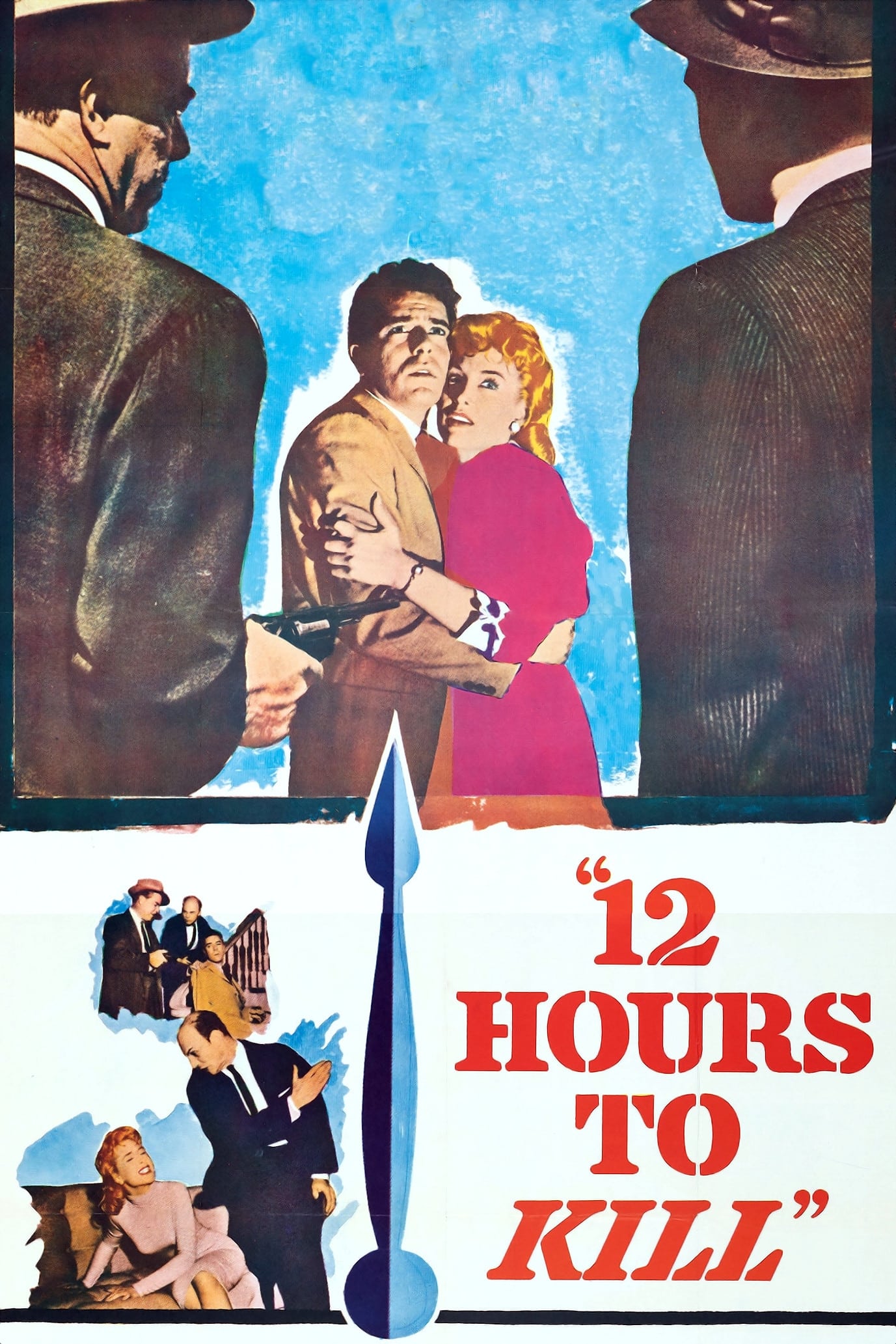 Twelve Hours to Kill (1960)