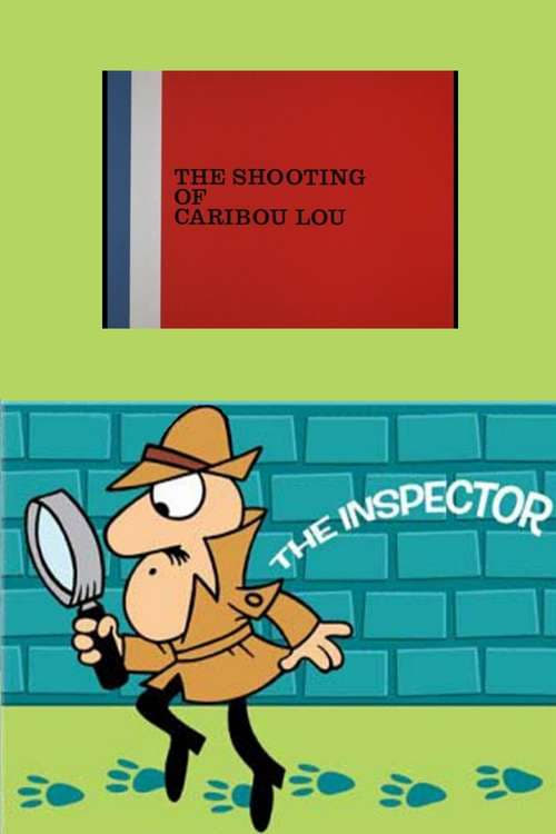 The Shooting of Caribou Lou