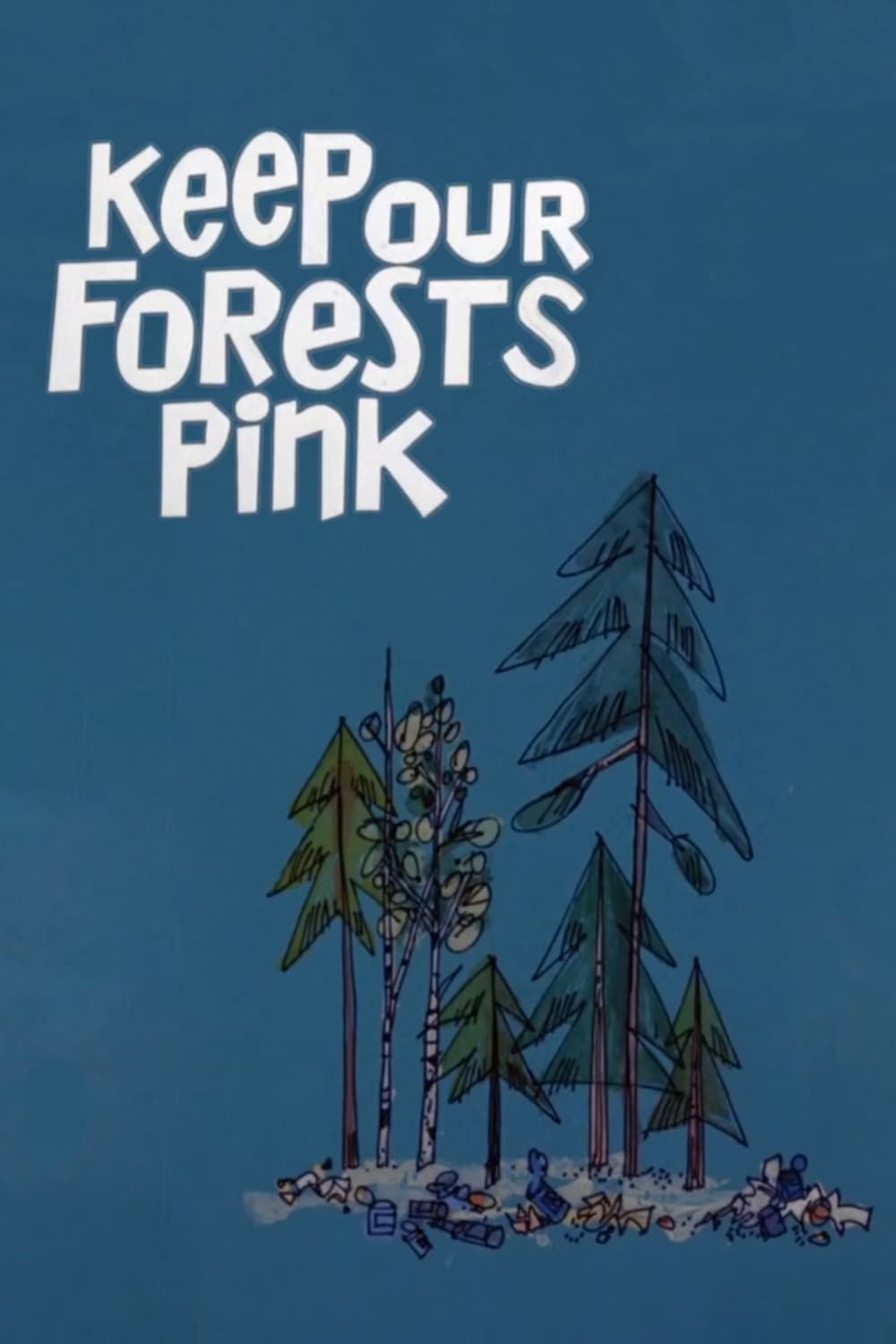 Keep Our Forests Pink