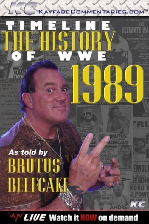 Timeline: The History of WWE – 1989 – As Told By Brutus Beefcake