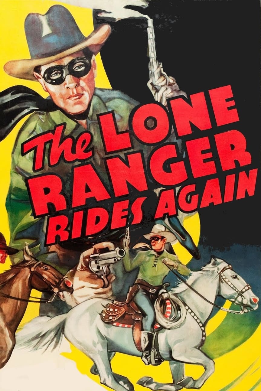 The Lone Ranger Rides Again (1939)