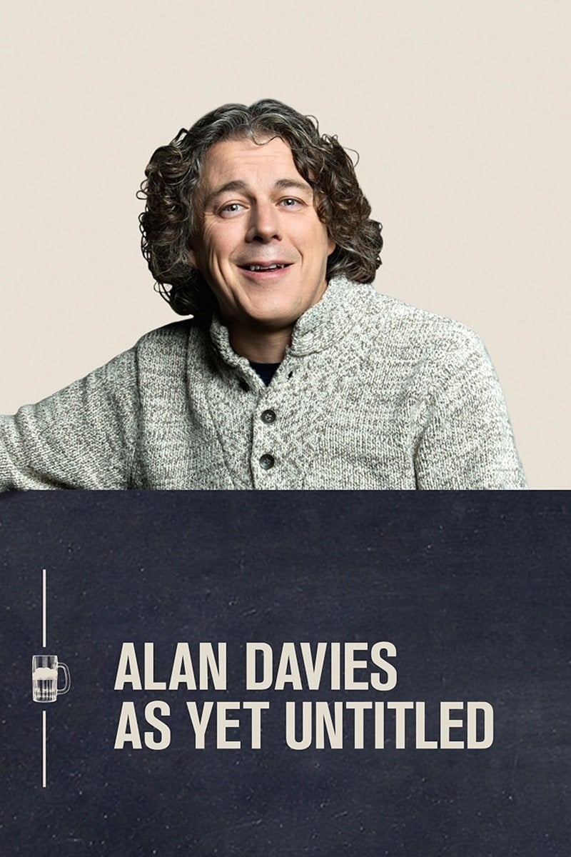 Alan Davies: As Yet Untitled (2014)