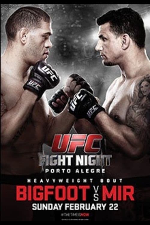 UFC Fight Night 61: Bigfoot vs. Mir (2015)