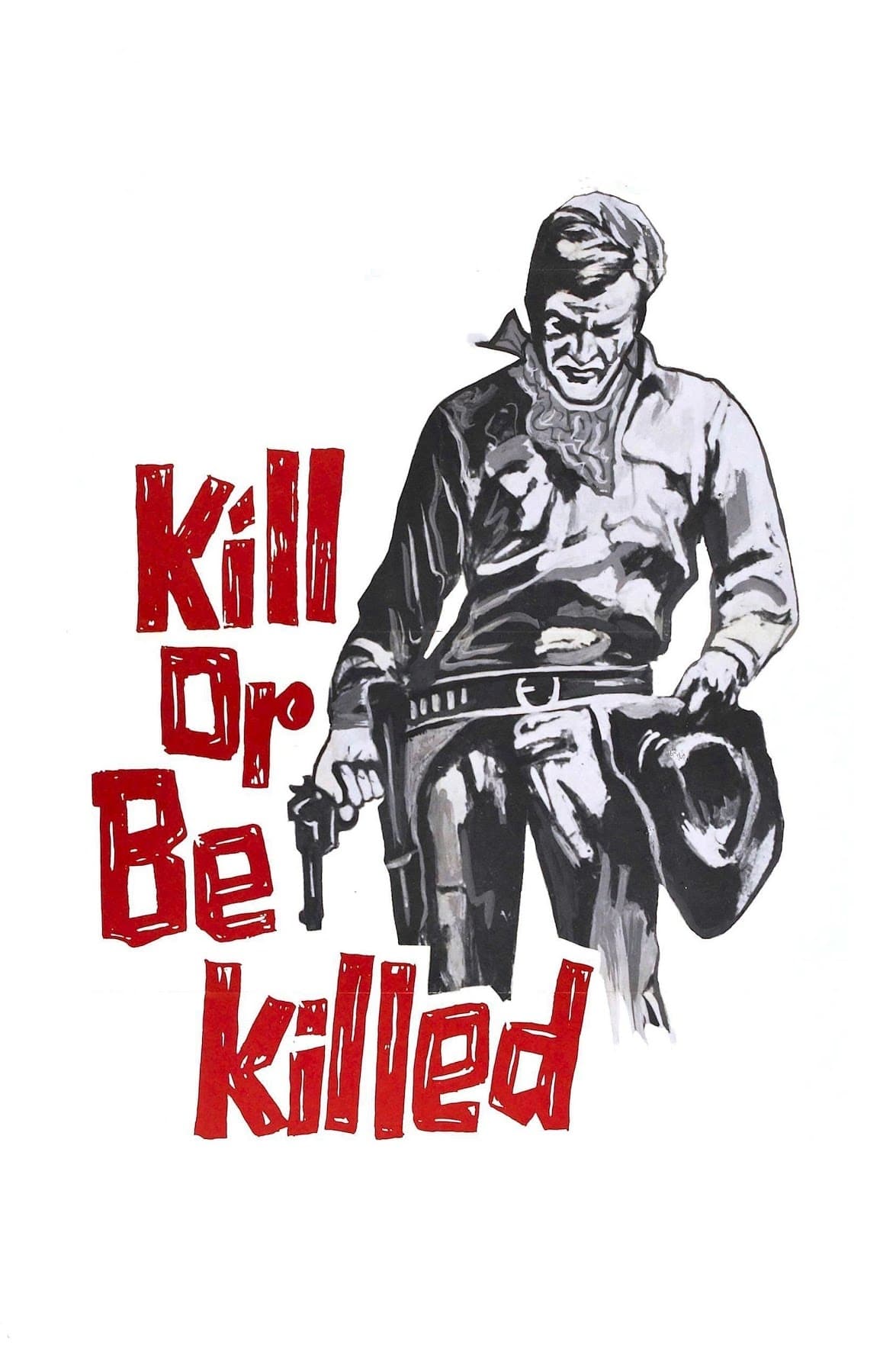 Kill or Be Killed (1966)