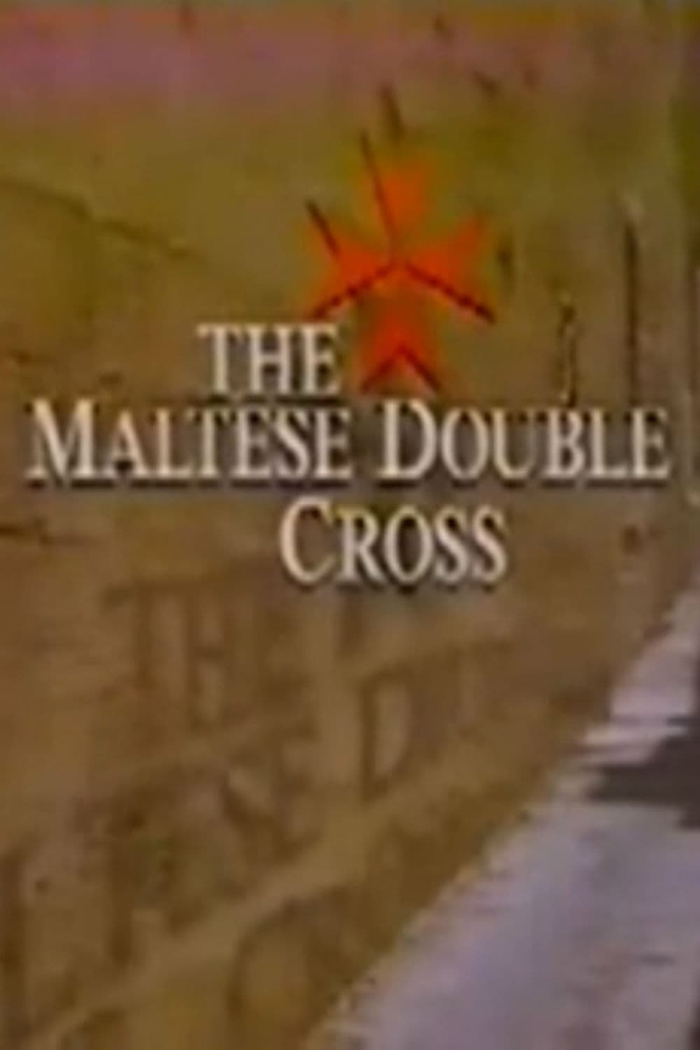 The Maltese Double Cross
