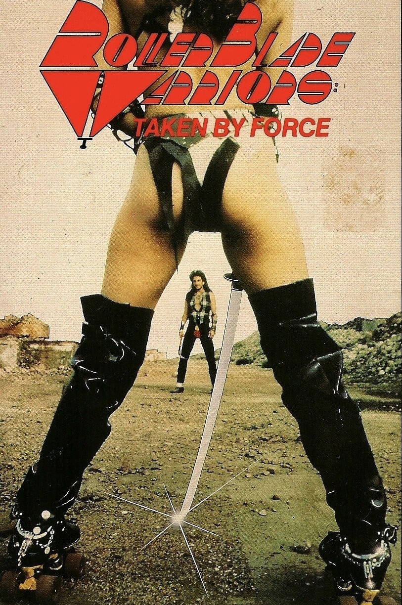 Roller Blade Warriors: Taken by Force (1989)
