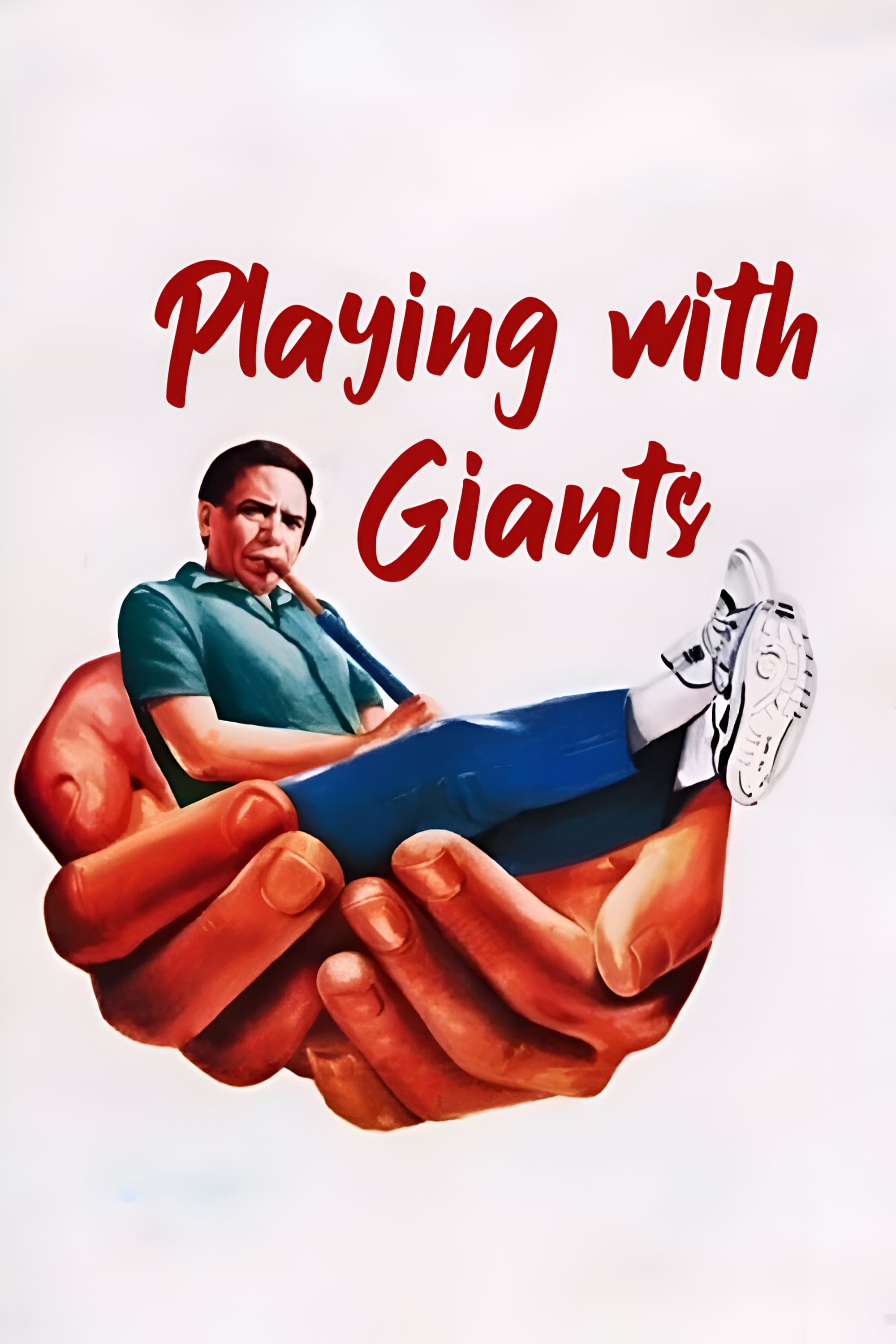 Playing with Giants